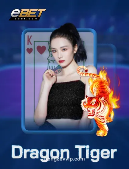 Hình ảnh Ebet Dragon Tiger Portrait tại bong88vvip